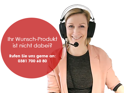Rufen Sie uns gerne an für Fragen zu Ihrem Wunschprodukt